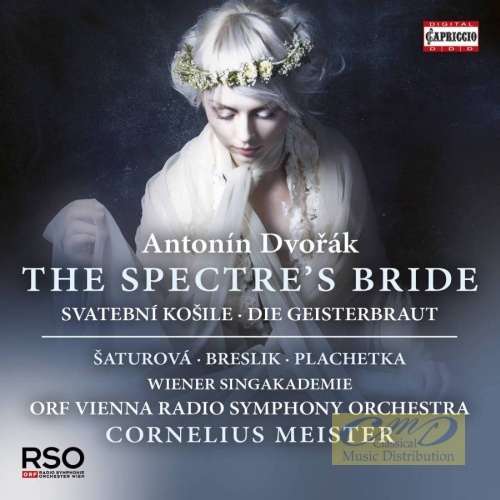 Dvorak: The Spectre's Bride